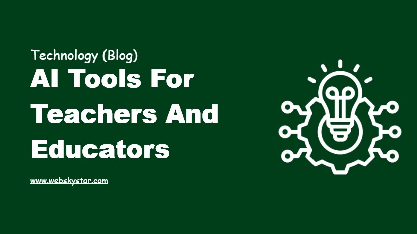 AI Tools for Teachers and Educators