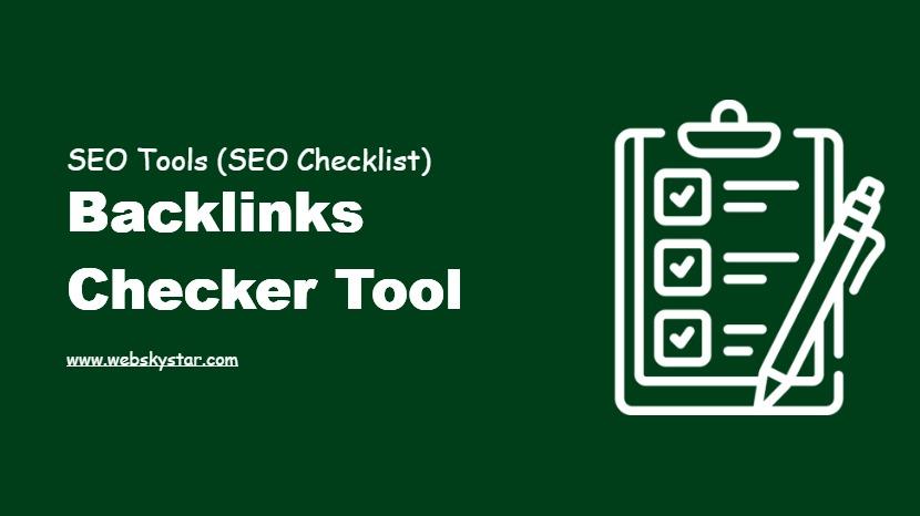 Backlinks Checker Tool