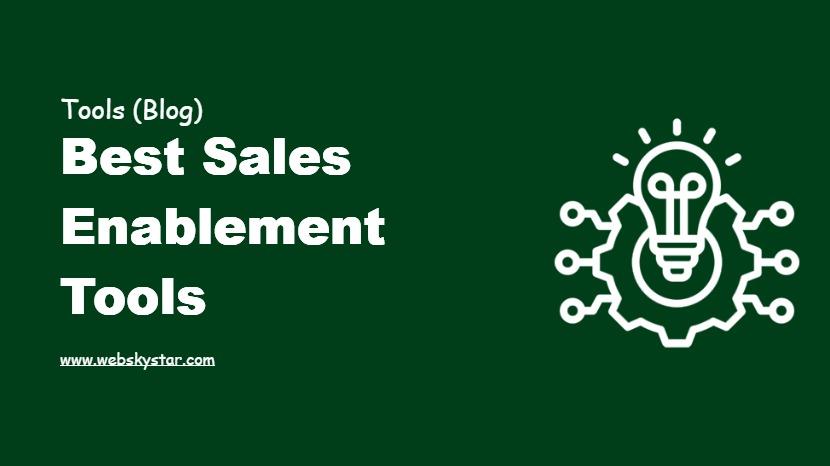 Best Sales Enablement Tools