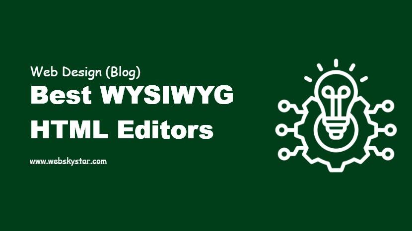 Best WYSIWYG HTML Editors