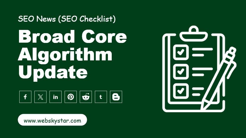 Broad Core Algorithm Update