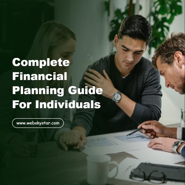 Complete Financial Planning Guide for Individuals