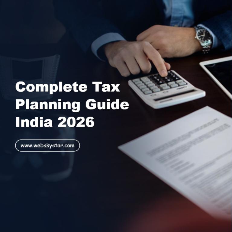 Complete Tax Planning Guide India 2026