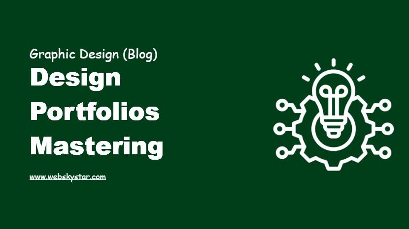 Design Portfolios Mastering