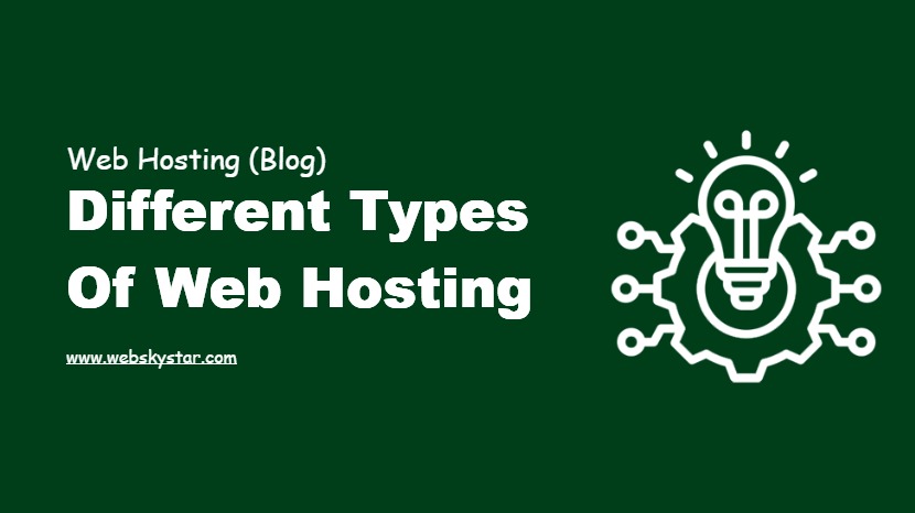 Different Types of Web Hosting