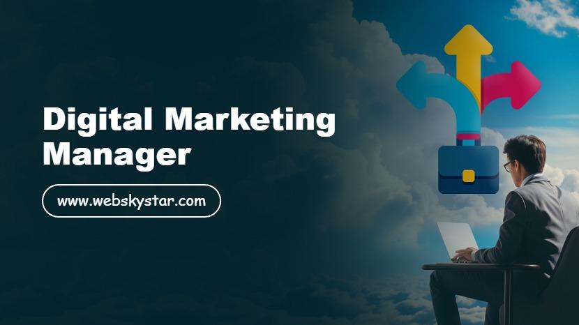 Digital Marketing Manager