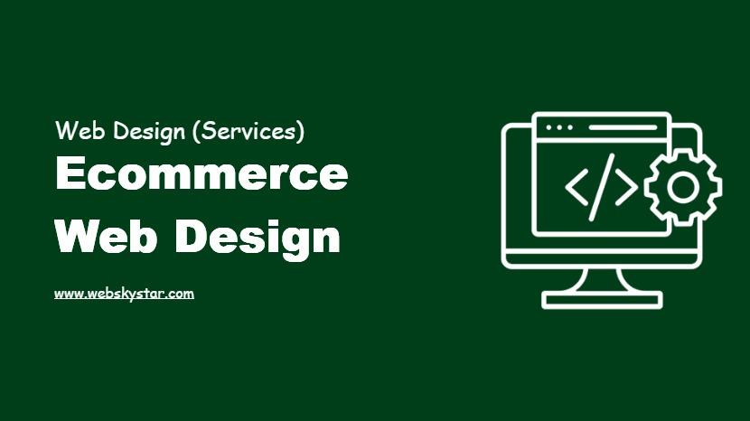Ecommerce Web Design