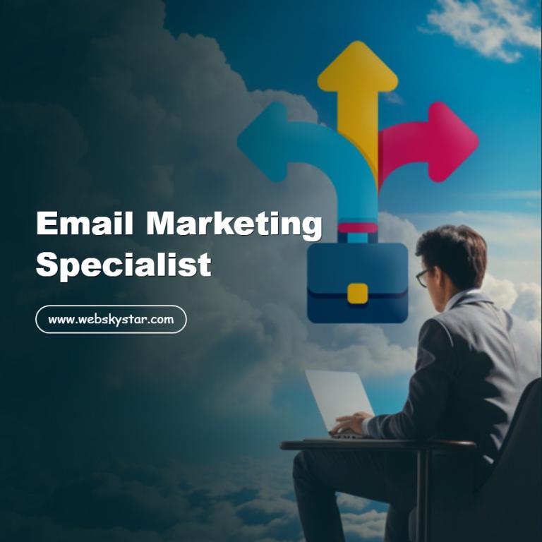 Email Marketing Specialist