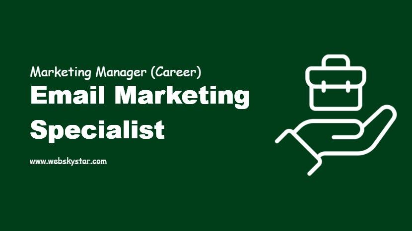 Email Marketing Specialist