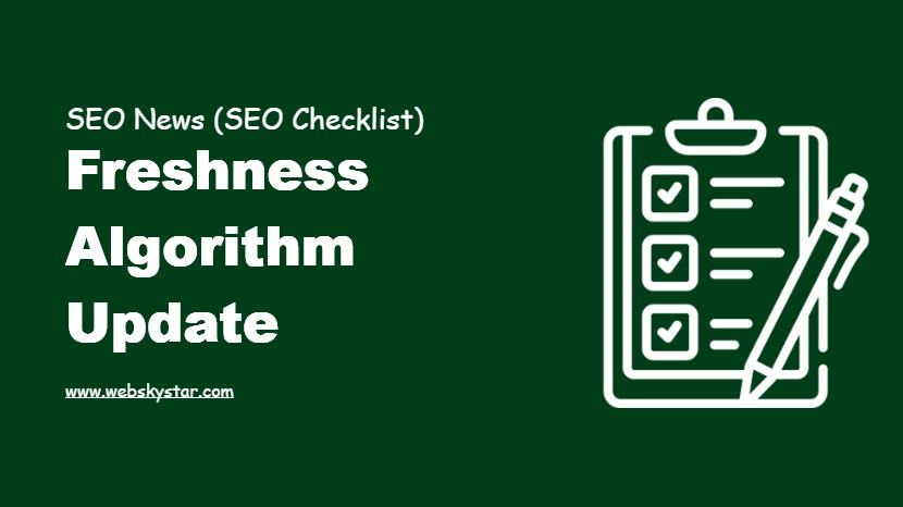 Freshness Algorithm Update
