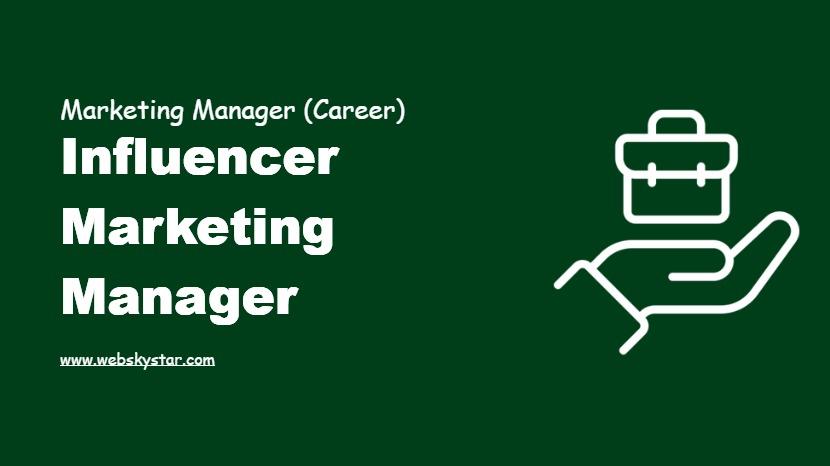 Influencer Marketing Manager