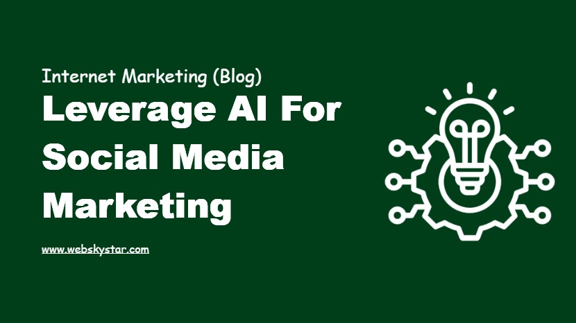 Leverage AI for Social Media Marketing