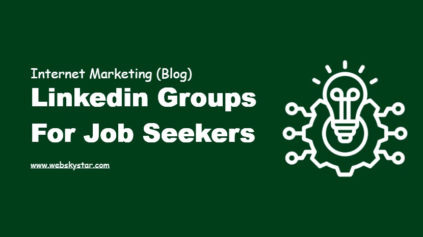Linkedin Groups for Job Seekers