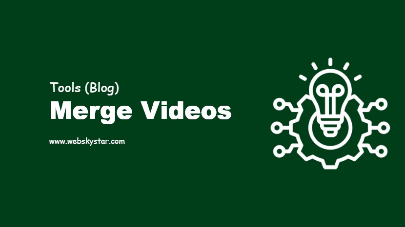 Merge Videos