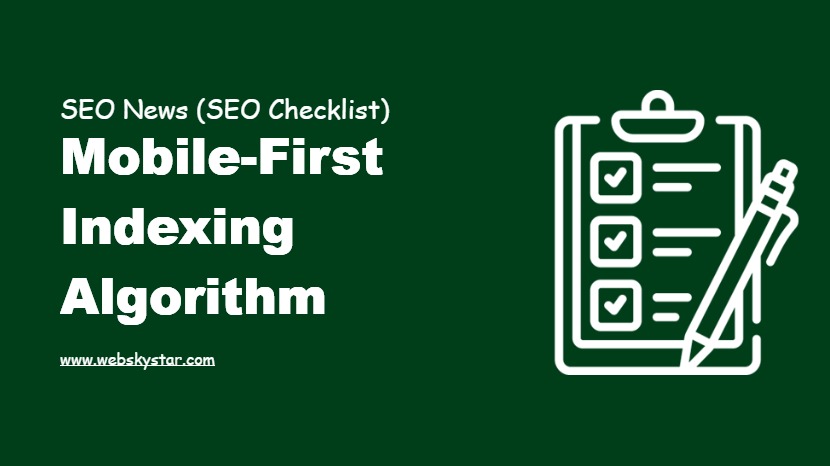 Mobile-First Indexing Algorithm
