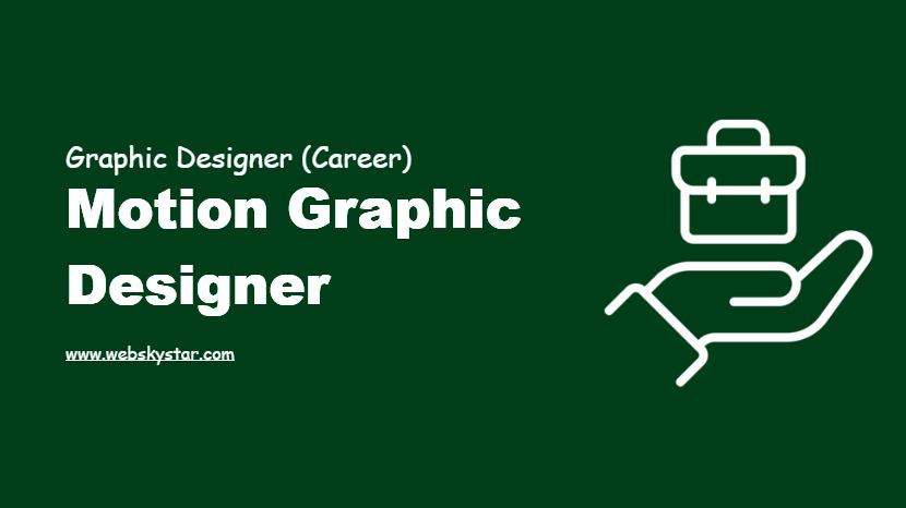 Motion Graphic Designer