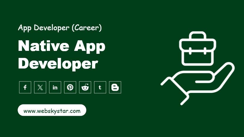 Native App Developer