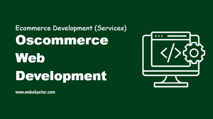 Oscommerce Web Development
