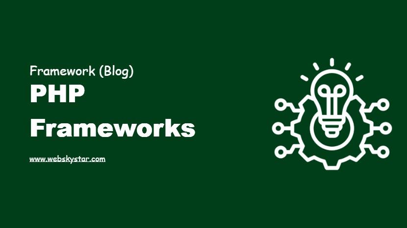 PHP Frameworks