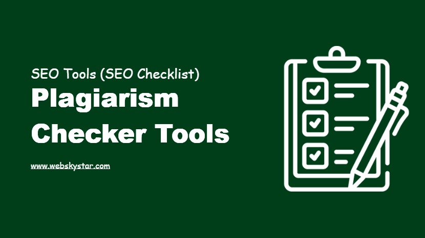Plagiarism Checker Tools