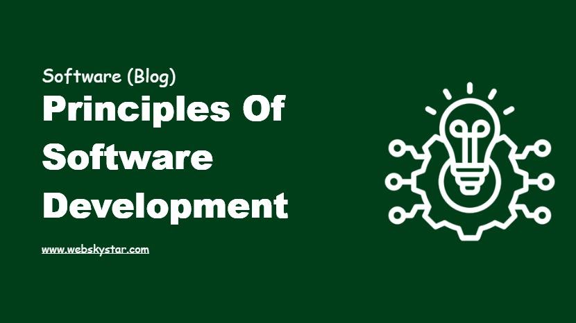 Principles of Software Development