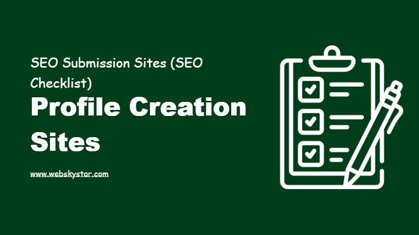 Profile Creation Sites
