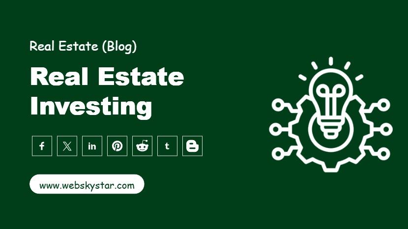 Real Estate Investing