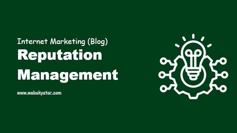 Reputation Management