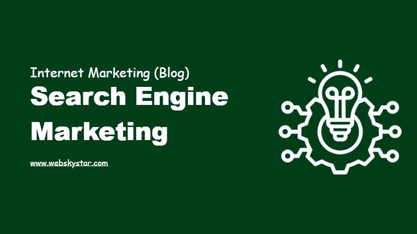 Search Engine Marketing