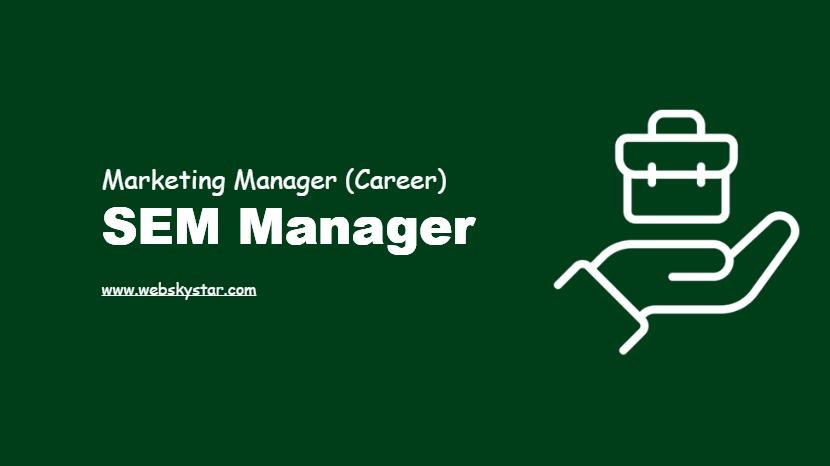 SEM Manager