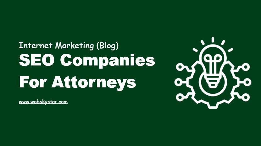 SEO Companies for Attorneys