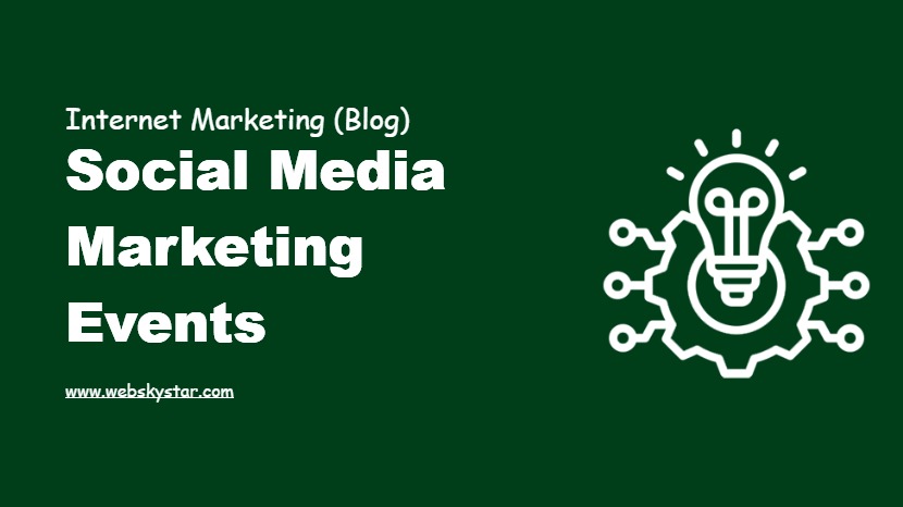 Social Media Marketing Events