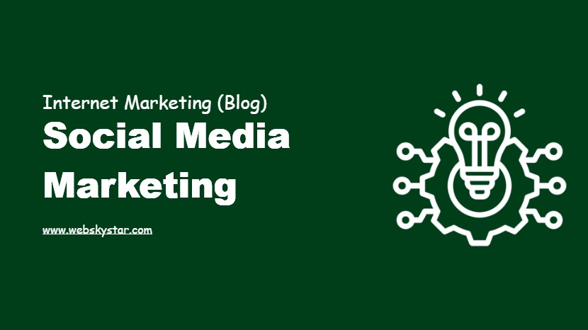 Social Media Marketing