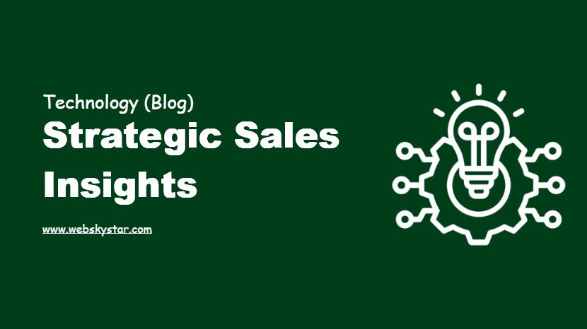 Strategic Sales Insights