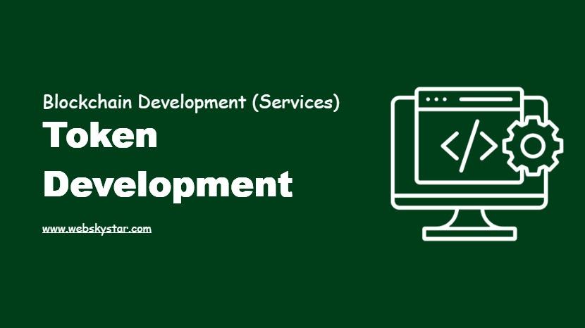 Token Development