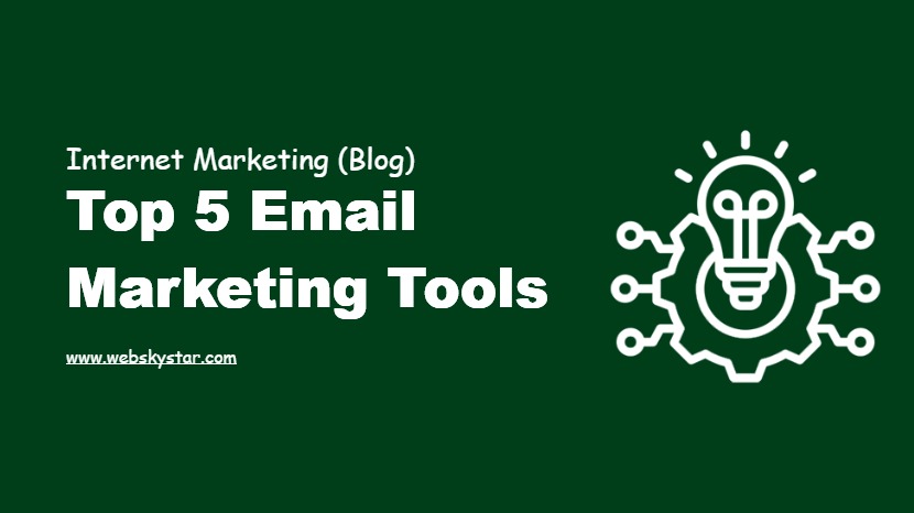 Top 5 Email Marketing Tools