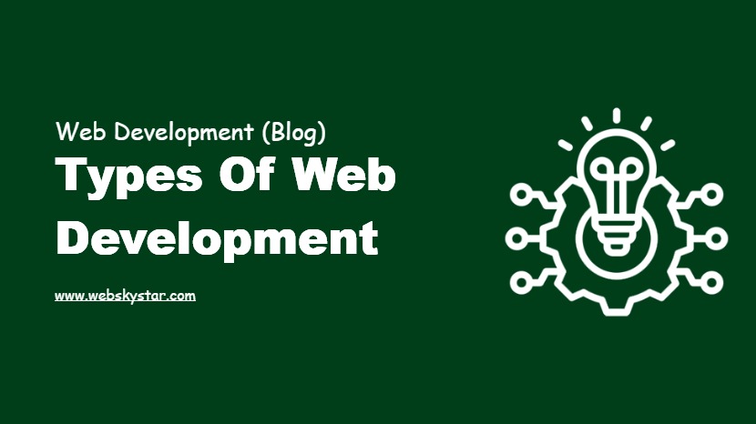 Types of Web Development
