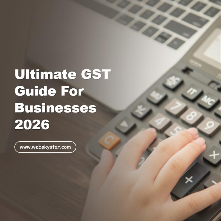 Ultimate GST Guide for Businesses 2026