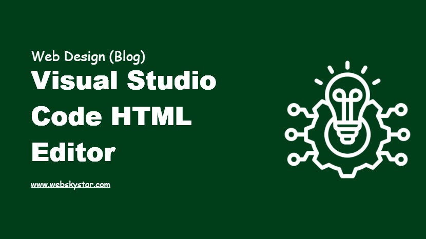 Visual Studio Code HTML Editor