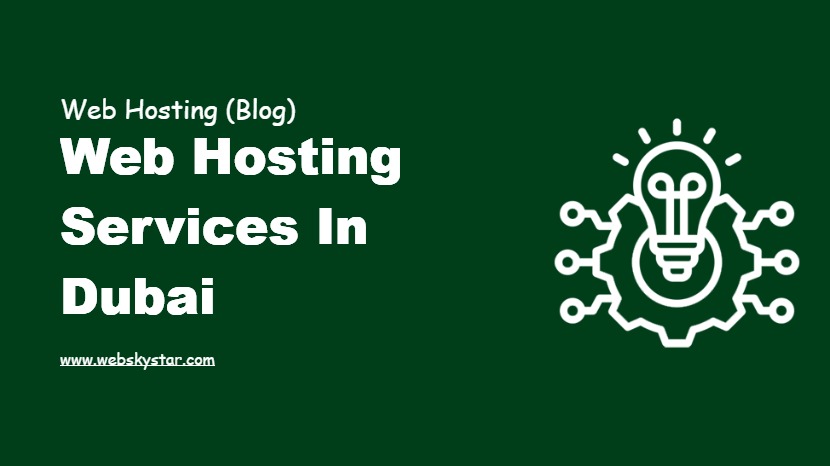 Web Hosting Services in Dubai