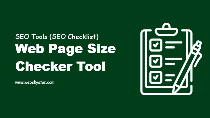 Web Page Size Checker Tool