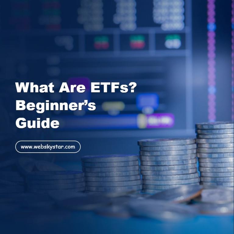 What Are ETFs
