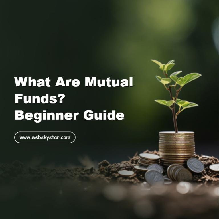 What Are Mutual Funds