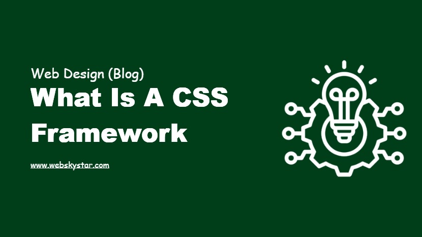 What is a CSS framework